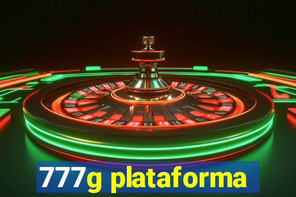 777g plataforma